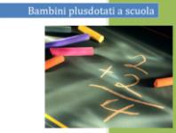 Bambini plusdotati a scuola